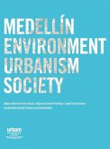 Medellín: environment urbanism society (eBook, PDF)