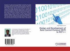 Design and Development of Rate Control Protocol (RCP) to RCP++