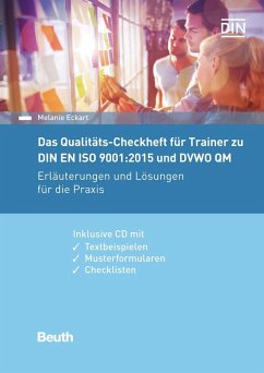 Das Qualitäts-Checkheft für Trainer zu DIN EN ISO 9001:2015 und DVWO QM - Eckart, Melanie