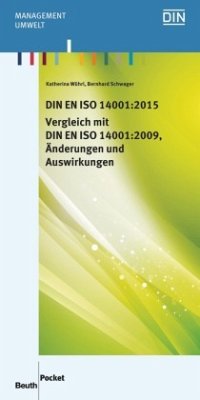 DIN EN ISO 14001:2015 - Vergleich mit DIN EN ISO 14001:2009 - Schwager, Bernhard;Wührl, Katherina