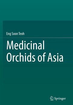 Medicinal Orchids of Asia - Teoh, Eng Soon