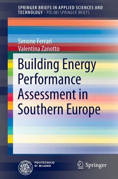 Building Energy Performance Assessment in Southern Europe - Ferrari, Simone;Zanotto, Valentina