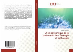 L'hémodynamique de la cirrhose du foie. Étiologie et pathologie - Istratoaie, Octavian