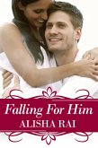 Falling For Him (Karimi Siblings, #1) (eBook, ePUB)