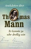 Er konnte ja sehr drollig sein (eBook, ePUB)