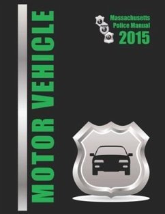Cover 2015 Massachusetts Motor Vehicle Police Manual (eBook, ePUB)
