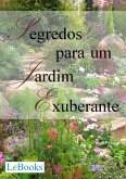 Segredos para um jardim exuberante (eBook, ePUB)
