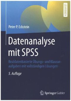 Datenanalyse mit SPSS - Eckstein, Peter P.