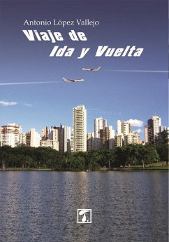 Viaje de ida y vuelta - López Vallejo, Antonio