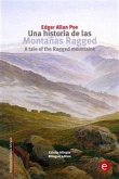 Una historia de las montañas Ragged/A tale of the Ragged mountains (eBook, PDF)