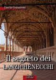 Il segreto dei lanzechenecchi (eBook, ePUB)