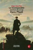 La incomparable aventura de un tal Hans Pfaall/The unparalleled adventure of one Hans Pfaall (eBook, PDF)