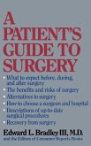 A Patient's Guide to Surgery