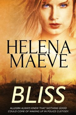 Bliss - Maeve, Helena