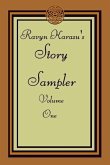 Ravyn Karasu's Story Sampler: Volume One (Story Samplers, #1) (eBook, ePUB) Ravyn Karasu's Story Sampler: Volume One (Story Samplers, #1) (eBook, ePUB)