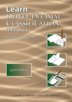 Learn Dewey Decimal Classification (Edition 23) International Edition - Farkas, Lynn