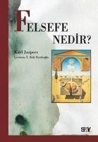 Felsefe Nedir - Jaspers, Karl