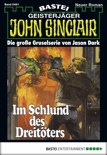John Sinclair 481 (eBook, ePUB) John Sinclair 481 (eBook, ePUB)