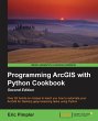 Programming ArcGIS with Python Cookbook - Bild 1