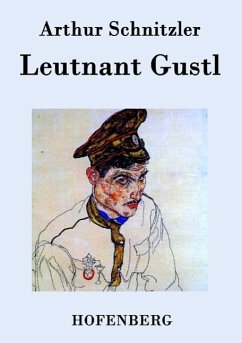 Leutnant Gustl - Arthur Schnitzler