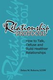 The Relationship Protocol The Relationship Protocol