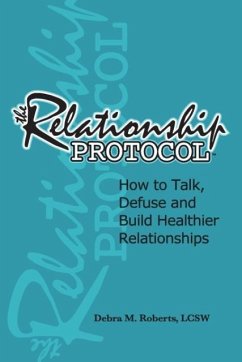 The Relationship Protocol - Roberts, Debra M