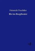 Bis ins Burgtheater Bis ins Burgtheater