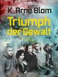 Triumph der Gewalt (eBook, ePUB) - Bild 1