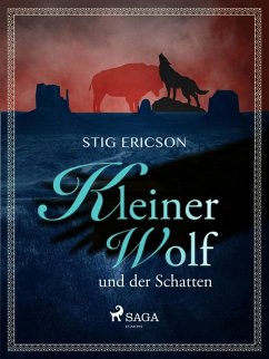 Kleiner Wolf und der Schatten (eBook, ePUB) - Ericson, Stig