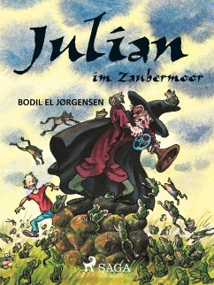 Julian im Zaubermoor (eBook, ePUB) - Jørgensen, Bodil El