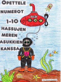 Opettele numerot 1-10 hassujen meren asukkien kanssa (eBook, ePUB)