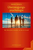 Überzeugungspsychologie (eBook, ePUB)