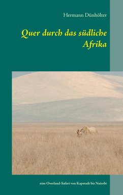 Quer durch das südliche Afrika (eBook, ePUB) - Dünhölter, Hermann