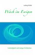 Wach im Ewigen (eBook, ePUB) - Bild 1