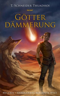 Götterdämmerung (eBook, ePUB) - Schneider Thuadhoi, T.