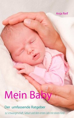 Mein Baby (eBook, ePUB) - Reif, Anja