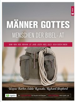 Männer Gottes - Wayne Barber, Eddie Rasnake, Richard Shepherd