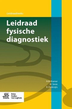 Leidraad Fysische Diagnostiek - Kramer, Nico;Savas, M.;Dedeoglu, B.