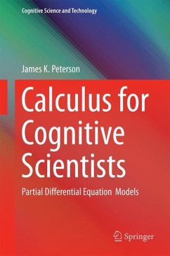 Calculus for Cognitive Scientists - Peterson, James K.