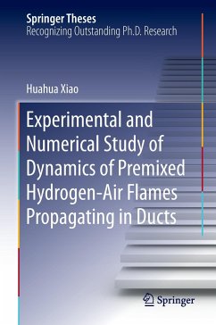 Experimental and Numerical Study of Dynamics of Premixed Hydrogen-Air Flames Propagating in Ducts - Xiao, Huahua