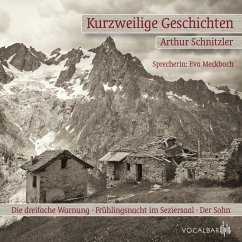 Kurzweilige Geschichten. Der Sohn, Die Dreifache Warnung und Frühlingsnacht im Seziersaal (MP3-Download) - Schnitzler, Arther