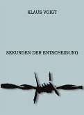 Sekunden der Entscheidung (eBook, ePUB)