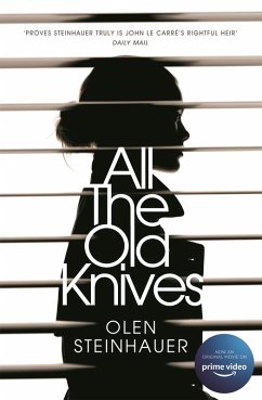 All The Old Knives (eBook, ePUB) - Steinhauer, Olen