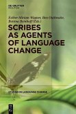 Scribes as Agents of Language Change (eBook, PDF)