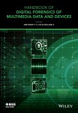 Handbook of Digital Forensics of Multimedia Data and Devices (eBook, ePUB)