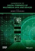 Handbook of Digital Forensics of Multimedia Data and Devices (eBook, ePUB)