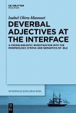 Deverbal Adjectives at the Interface (eBook, PDF)