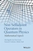Non-Selfadjoint Operators in Quantum Physics (eBook, PDF)