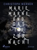 Marie Marne und das Tor zur Nacht (eBook, ePUB)