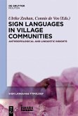 Sign Languages in Village Communities (eBook, PDF)